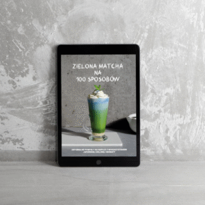 E-book „Zielona matcha na 100 sposobów”